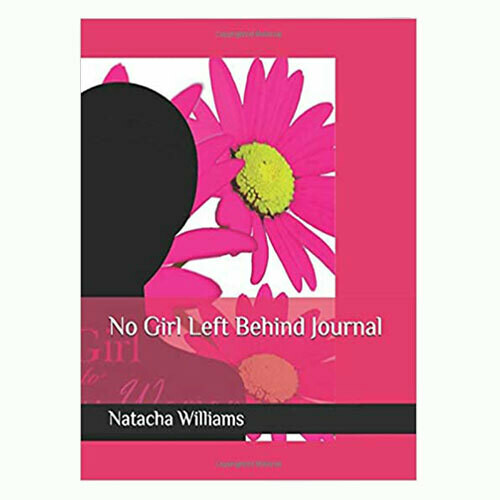 BACK-ORDER 
* WHILE ON BACK-ORDER *
Book | No Girl Left Behind Journal