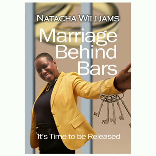 BACK-ORDER 
* WHILE ON BACK-ORDER *
Book | Marriage Behind Bars:
It&#39;s Time to be Released