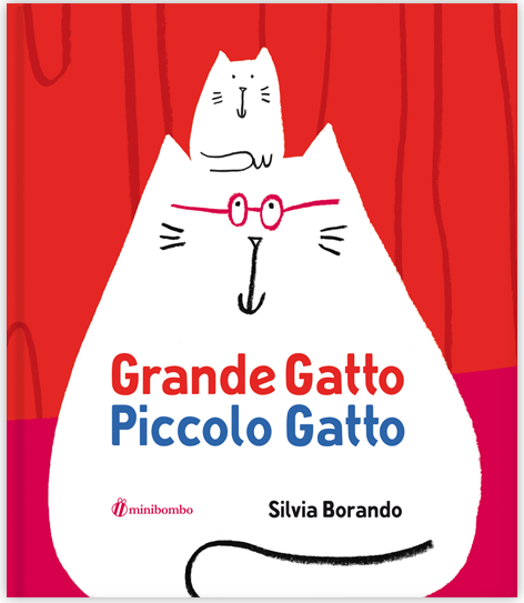 Silvia Borando, Grande Gatto Piccolo Gatto, Minibombo