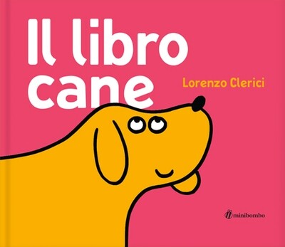 Lorenzo Clerici, Libro cane, Minibombo