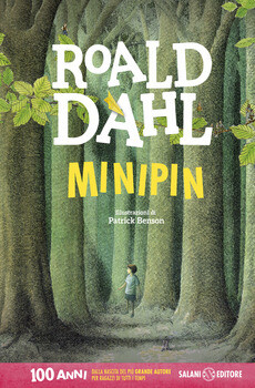 Roald Dahl, Minipin, Salani