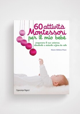 Marie-Helène Place, 60 attività Montessori per il mio bebé, Ippocampo