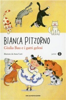 Bianca Pitzorno, Giulia Bau e i gatti gelosi, Mondadori