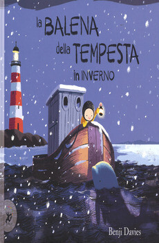 Benji Davies, La balena della tempesta in inverno, Edt/Giralangolo