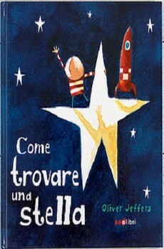 Oliver Jeffers, Come trovare una stella, Zoolibri