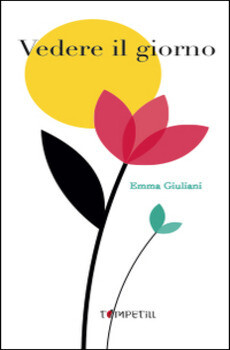 Emma Giuliani, Vedere il giorno, Timpetill
