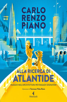 Carlo Piano, All ricerca di Atlantide, Feltrinelli