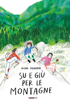 Irene Penazzi, Su e giù per le montagne, Terre di mezzo