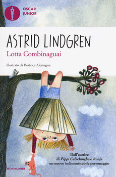 Astrid Lindgren, Lotta combinaguai, Mondadori