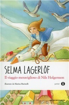 Selma Lagerlof, Il viaggio meraviglioso di Nils Holgersson, Mondadori