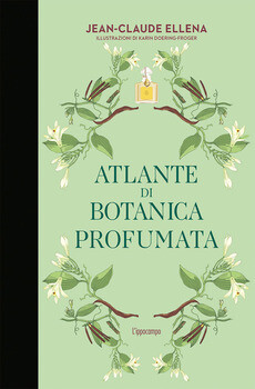 Jean-Claude Ellena, Atlante di botanica profumata, Ippocampo