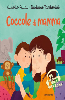 A.Pellai/B.Tamborini, Coccole di mamma, Mondadori