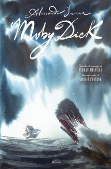 Alessandro Sanna, Moby Dick, Rizzoli