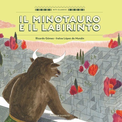 R.Gomez/I.Lopez de Munain, Il Minotauro e il labirinto, Nomos