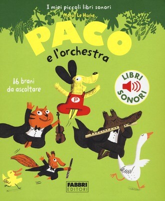 Magali Le Huche, Paco e l'orchestra, Fabbri