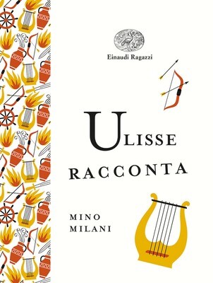 Mino Milani, Ulisse racconta, Einaudi ragazzi