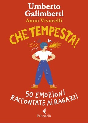 U.Galimberti/A.Vivarelli, Che tempesta!, Feltrinelli