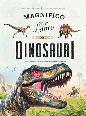 M.Rodriguez, Il magnifico libro dei dinosauri, IdeeAli