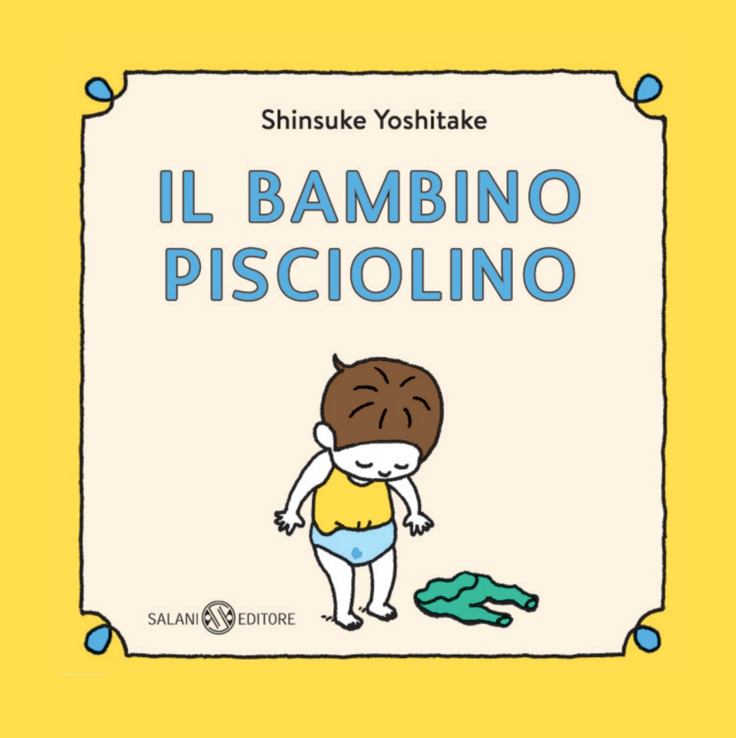 Shinsuke Yoshitake, Il bambino pisciolino, Salani