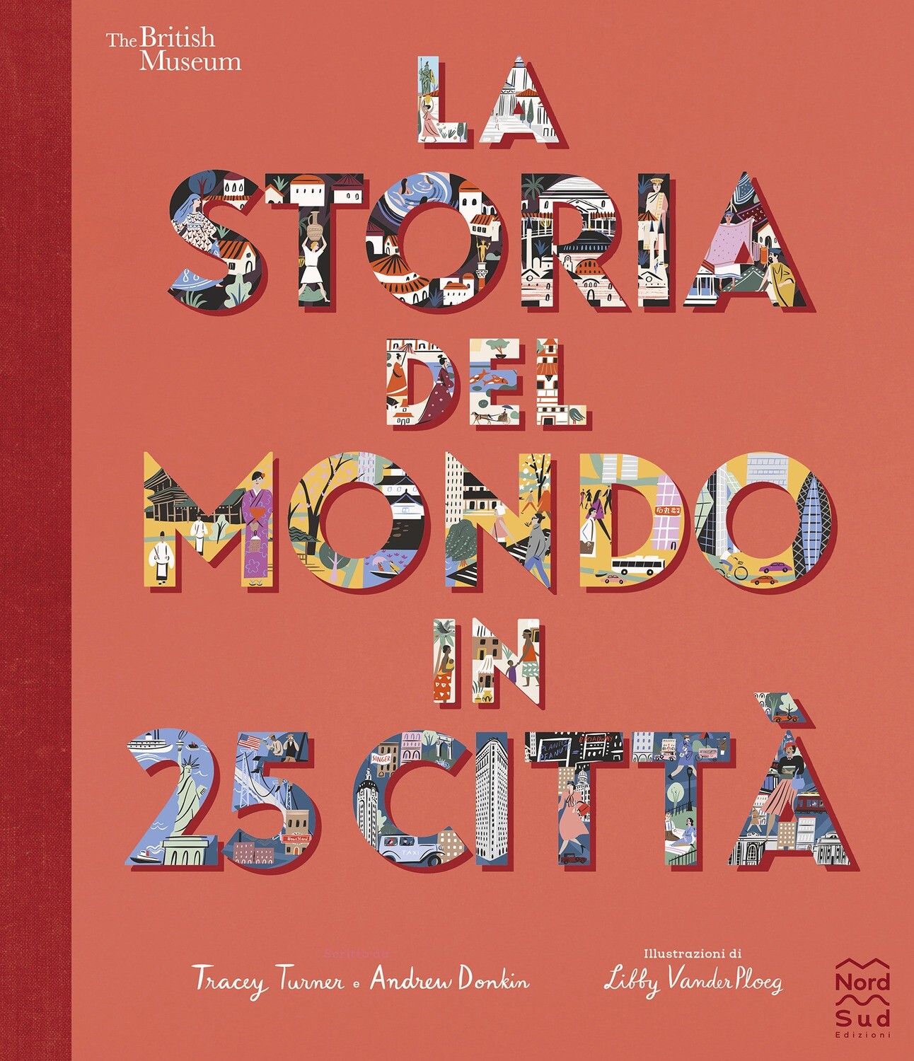 T. Turner, La storia del mondo in 25 città, Nord-sud