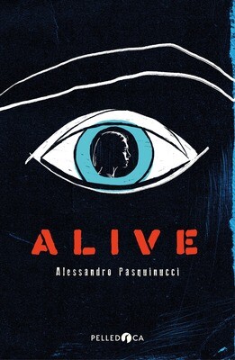 A.Pasquinucci, Alive, Pelledoca