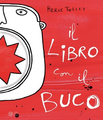 Hervé Tullet, Il libro con il buco, Franco Cosimo Panini