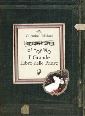 E.Gravett, Grande libro delle paure, Valentina edizioni