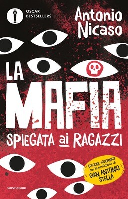 A.Nicasio, La mafia spiegata ai ragazzi, Mondadori