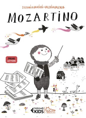 S.Graziosi/V.Valenza, Mozartino, Feltrinelli