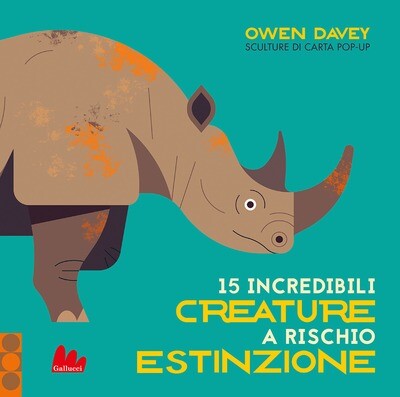 O.Davey, 15 incredibili creature a rischio estinzione, Gallucci