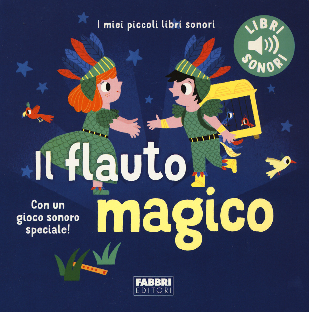 M.Billet, Il flauto magico, Fabbri