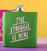 The Struggle is Real Flask