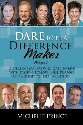 Dare To Be A Difference Maker Vol 5
