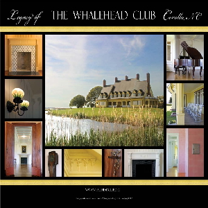 Legacy of the Whalehead Club