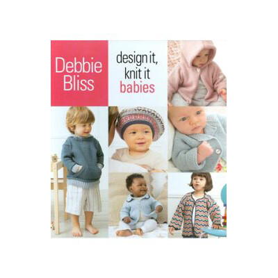 Debbie Bliss Design It Knit It Babies