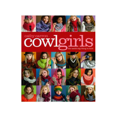 Cowl Girls by Cathy Carron