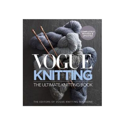 Vogue Knitting - The Ultimate Knitting Book