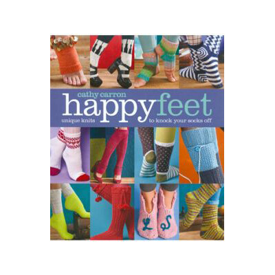 Happy Feet - Sock Knitting by Cathy Caron
