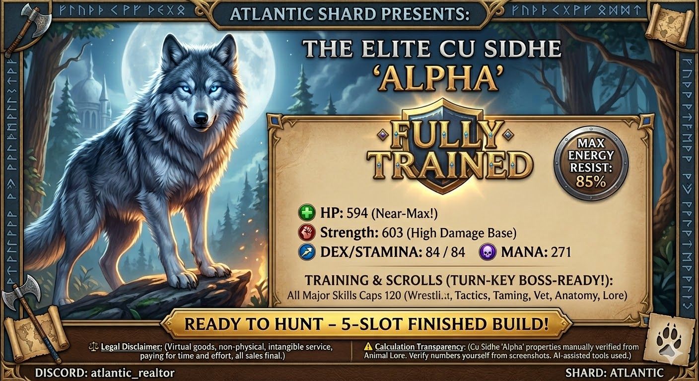 🐺  "Alpha" FULLY TRAINED CU SIDHE - ALL 120 Scrolls - Chivalry  🐺