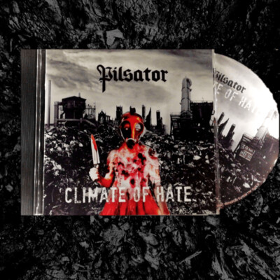Pilsator CD Climate Of Hate