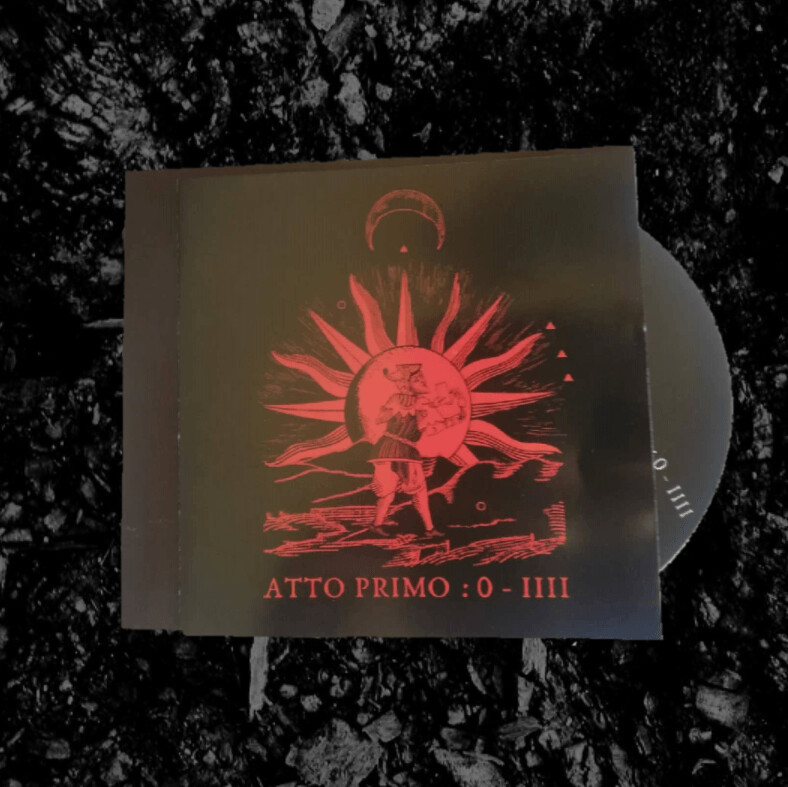 XXII Arcana - ATTO PRIMO :  0 - IIII