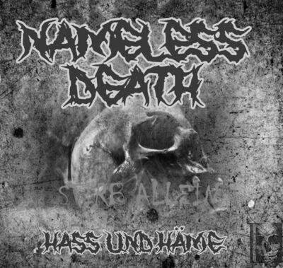 Hass & Häme - Nameless Death VÖ 2023