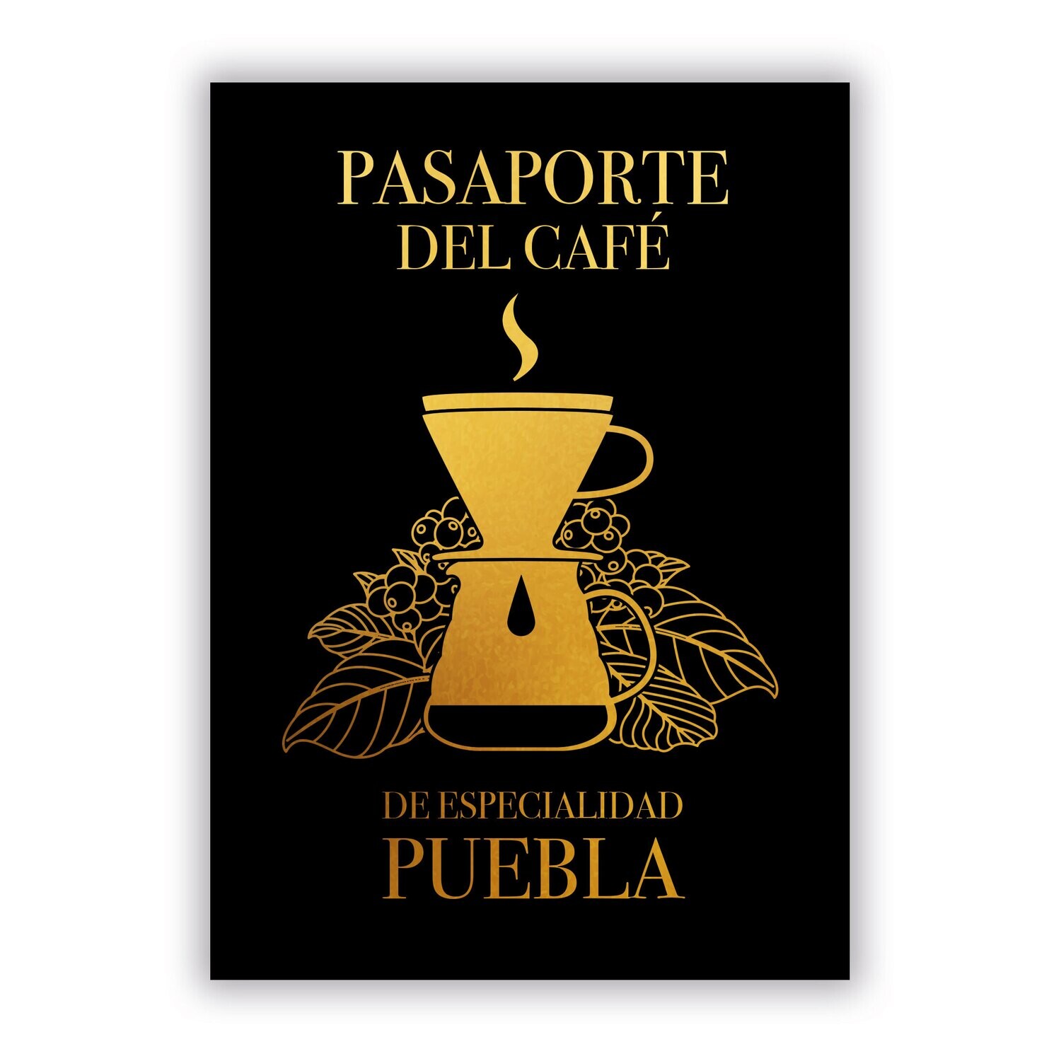 Pasaporte del Café de Especialidad de Puebla