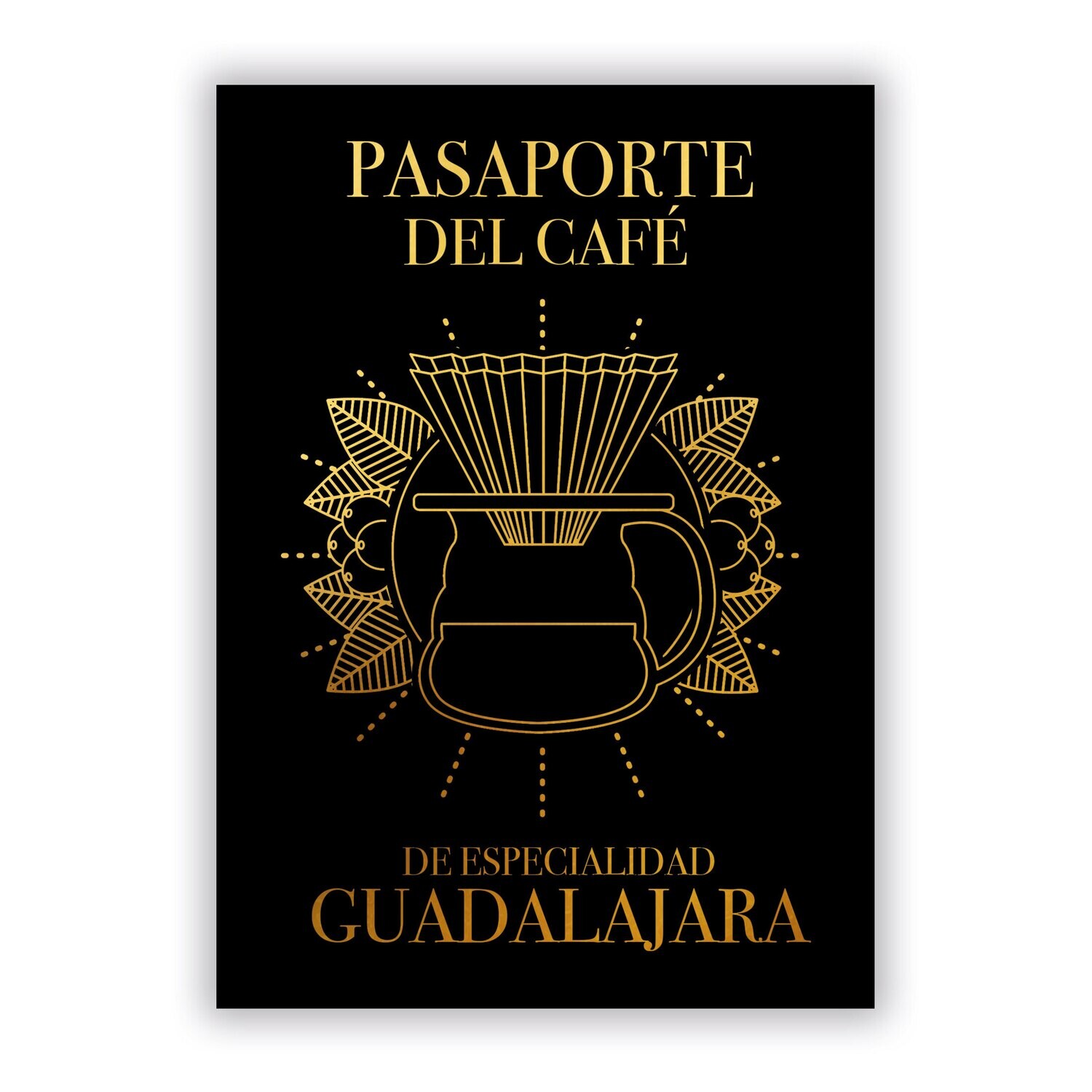 Pasaporte del Café de Especialidad de Guadalajara