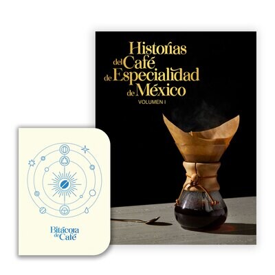 Historias del Café de Especialidad de México + Bitácora de Café