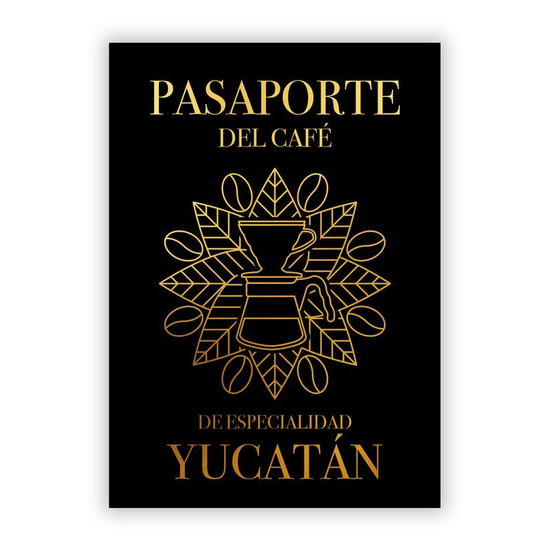 Pasaporte del Café de Especialidad de Yucatán