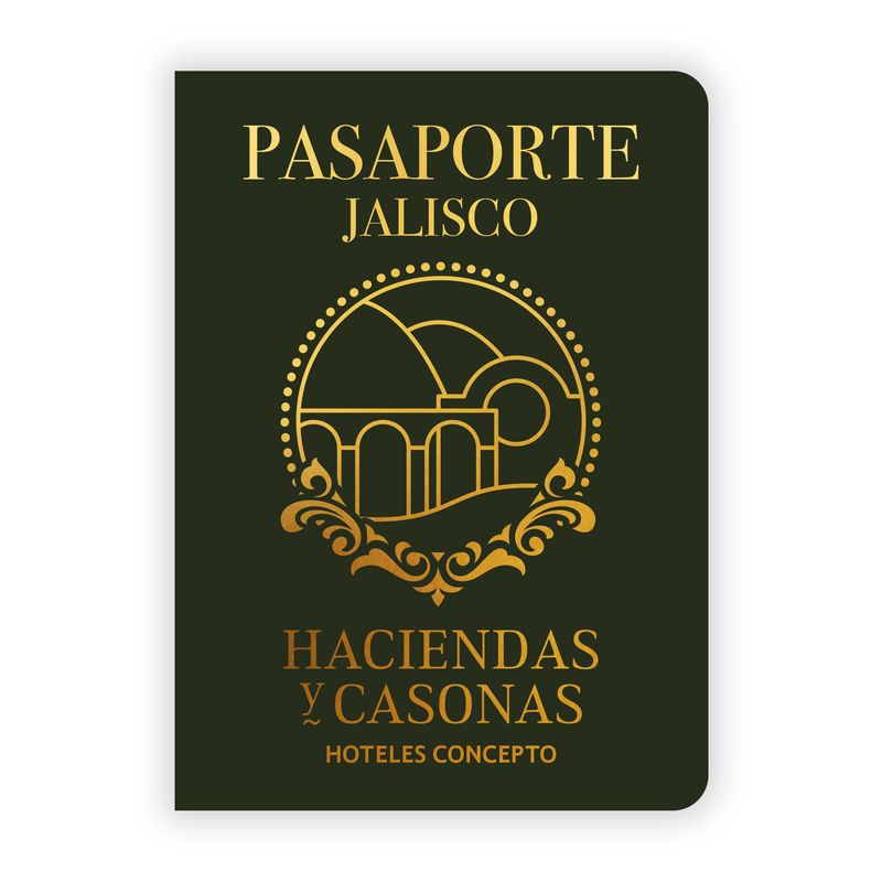 Pasaporte Jalisco Haciendas y Casonas