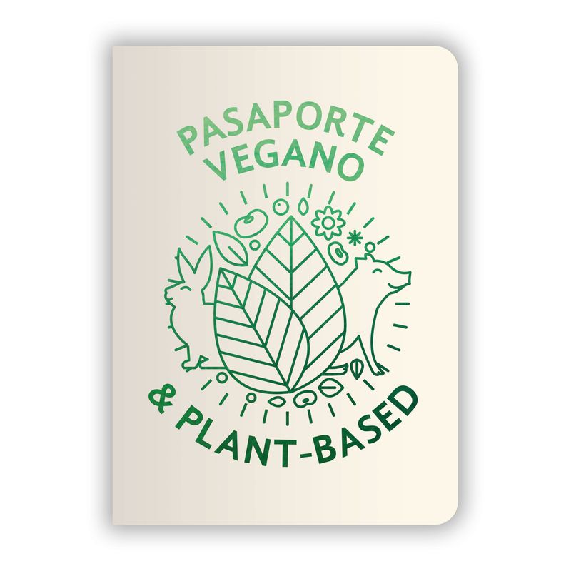 Pasaporte Vegano &amp; Plant-Based Vol 1