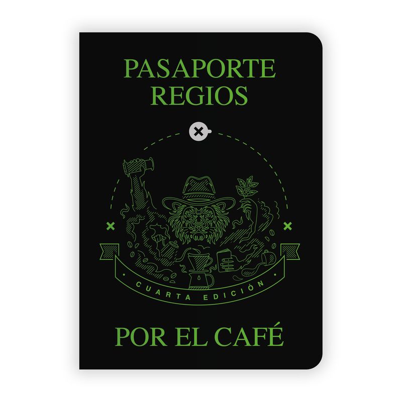 Pasaporte de Regios por el Café cuarta edición Pasaporte de Regios por el Café cuarta edición