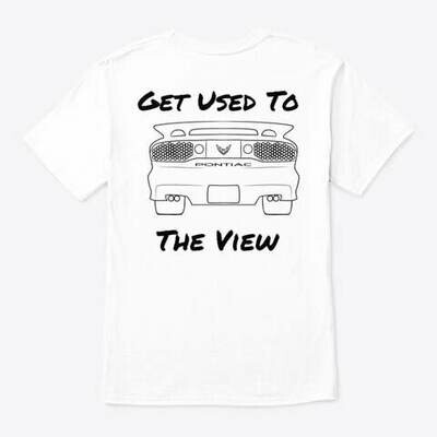 Get Used To The View (Trans Am) T-Shirt